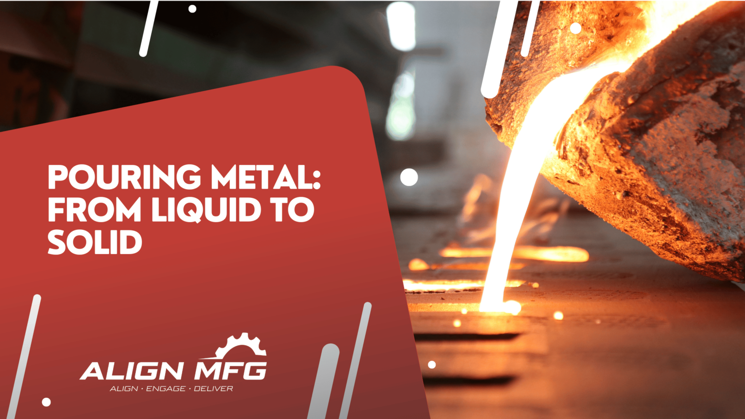 Pouring Metal_ From Liquid to Solid